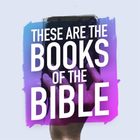 These are the Books of the Bible (Short Version) | Boomplay Music
