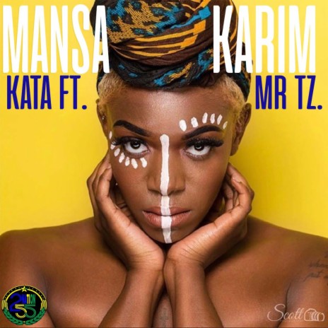 Kata by Mansa Karim | Boomplay Music