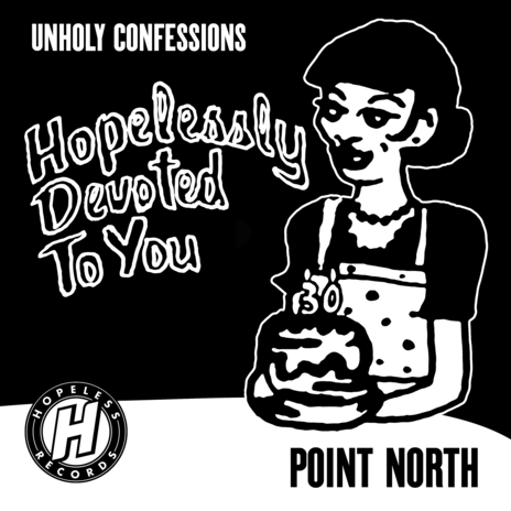 Unholy Confessions ft. Hopelessly Devoted To You | Boomplay Music