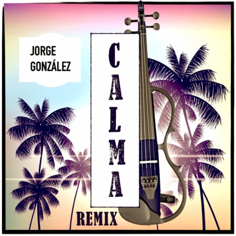 Calma (Remix) | Boomplay Music