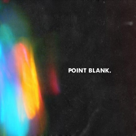 Point Blank | Boomplay Music