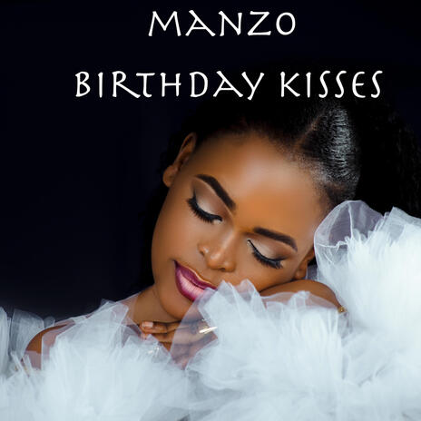 Birthday Kisses | Boomplay Music