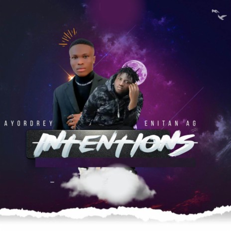 INTENTIONS ft. ENITAN AG | Boomplay Music