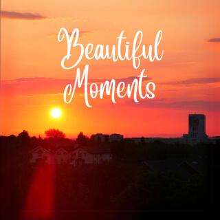 Beautiful Moments