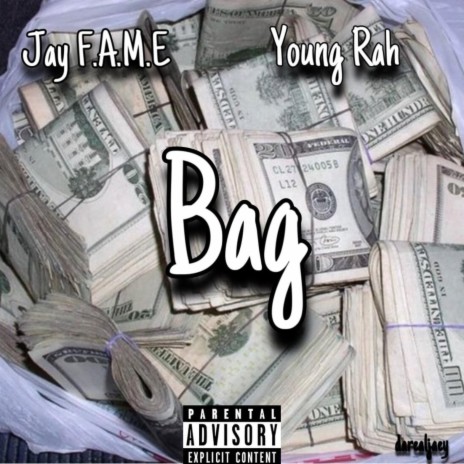 Bag (feat. Jay F.A.M.E) | Boomplay Music