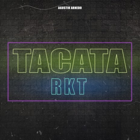 Tacata Rkt | Boomplay Music