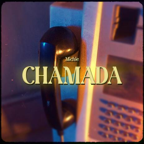 Chamada | Boomplay Music