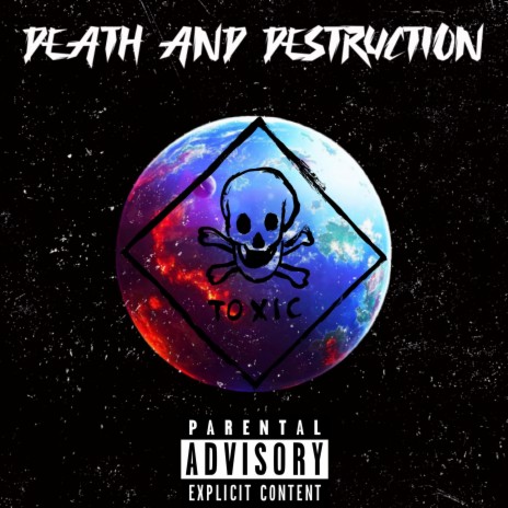 Death And Destruction | Boomplay Music