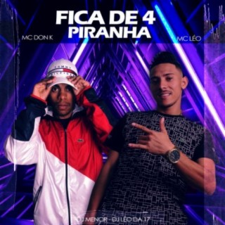 Fica de 4 Piranha