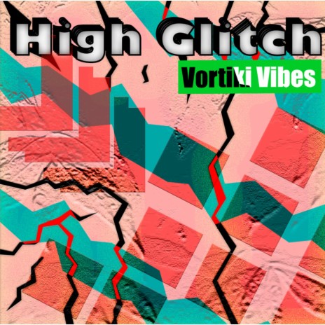 High Glitch | Boomplay Music