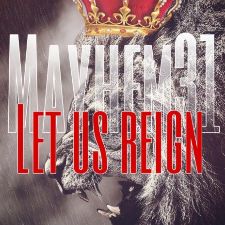 Let Us Reign | Boomplay Music