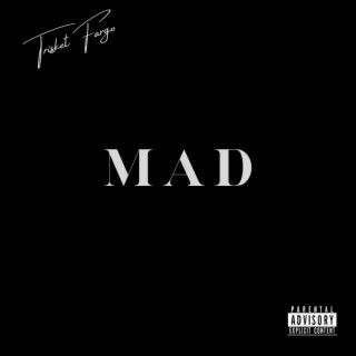 MAD lyrics | Boomplay Music