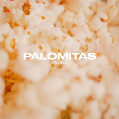 Palomitas | Boomplay Music