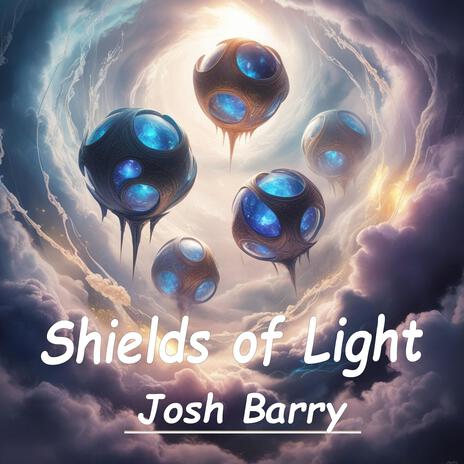 Shields of Light | Boomplay Music