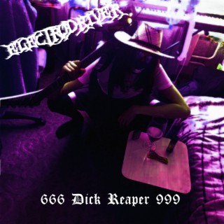 666 Dick Reaper 999