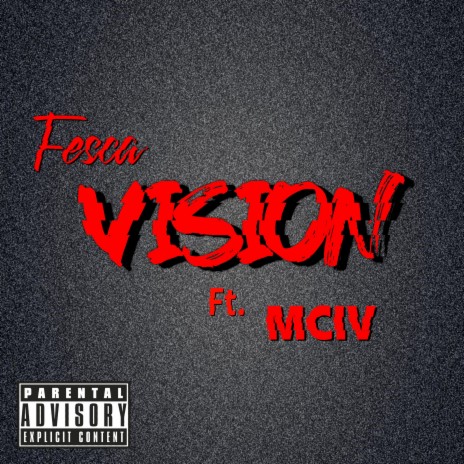 Vision (feat. MCIV) | Boomplay Music