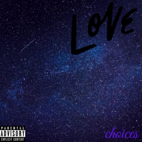 Choices... | Boomplay Music