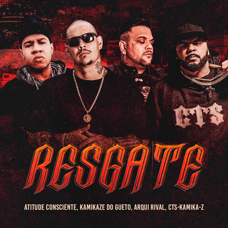 Resgate ft. Kamikaze do Gueto, CTS-Kamika-Z & Arqui-Rival | Boomplay Music