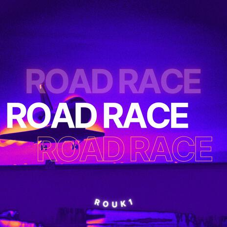 Road Race | Boomplay Music