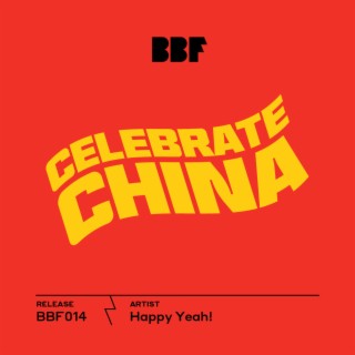 Celebrate China