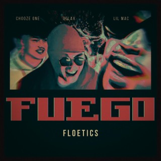 FUEGO BY FLOETICS