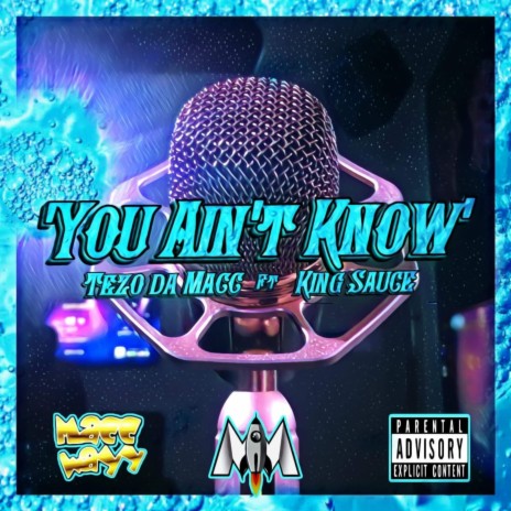You Ain't Know (feat. KingSauce) | Boomplay Music