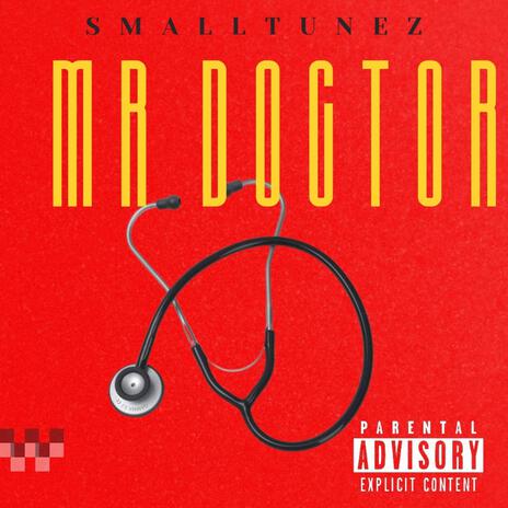 Mr doctor | Boomplay Music