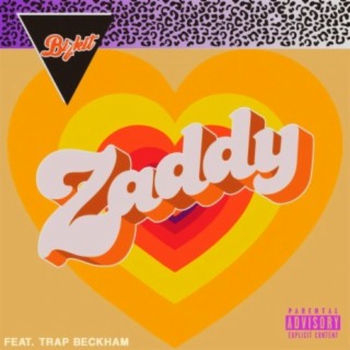 Zaddy (feat. Trap Beckham)