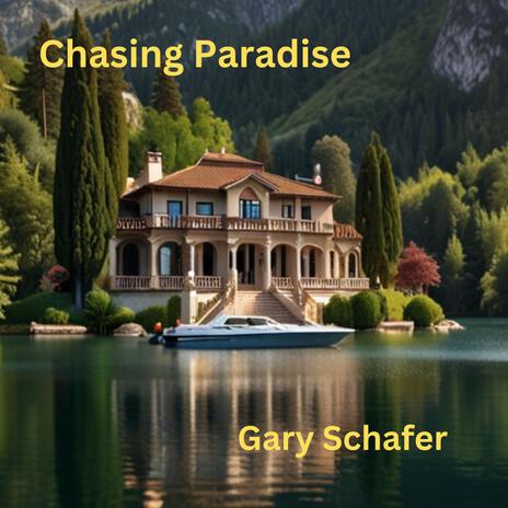 Chasing Paradise | Boomplay Music