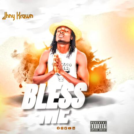 Bless me | Boomplay Music