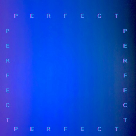 Perfect | Boomplay Music