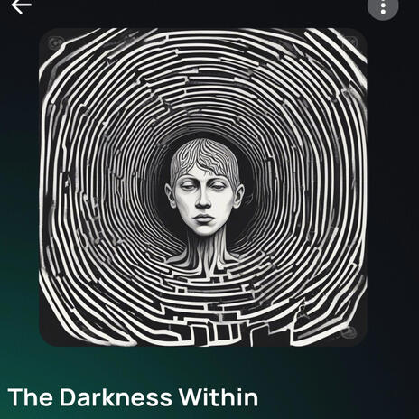 The Darkness Within | Boomplay Music