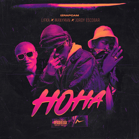 Hoha ft. LiFka, Manyman & Jordy Escobar | Boomplay Music