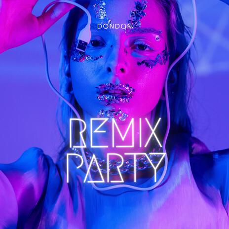 2.0Remix Party | Boomplay Music