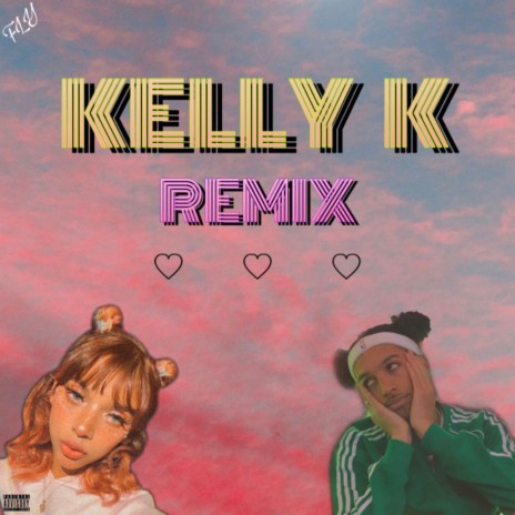 Kelly K (Remix) | Boomplay Music