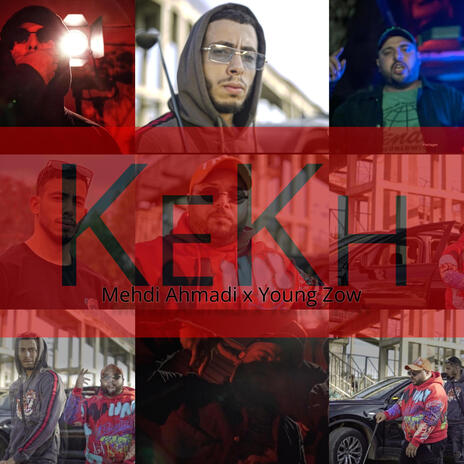 kekh ft. young zow | Boomplay Music