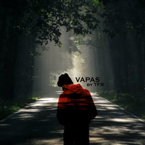 Vapas | Boomplay Music