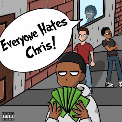 Everyone Hates Chris | Boomplay Music