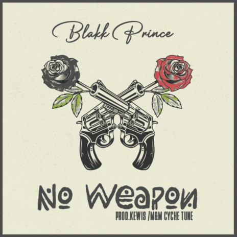 No Weapon | Boomplay Music