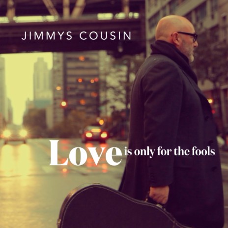 Love Is Only for the Fools | Boomplay Music