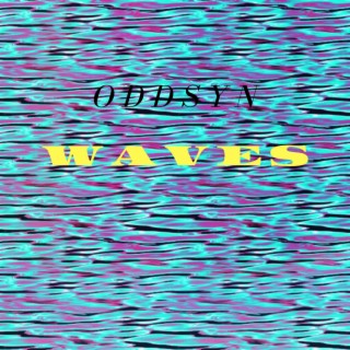 Waves