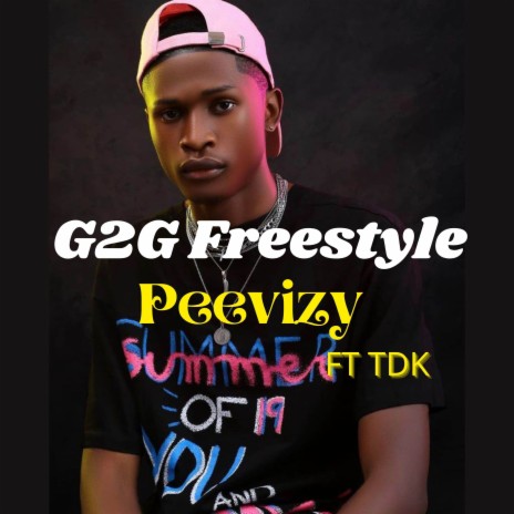 G2G (Freestyle) ft. TDK | Boomplay Music