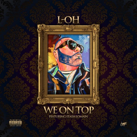 We On Top (feat. Stash Lomain) | Boomplay Music