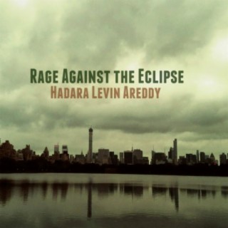 Rage Against the Eclipse