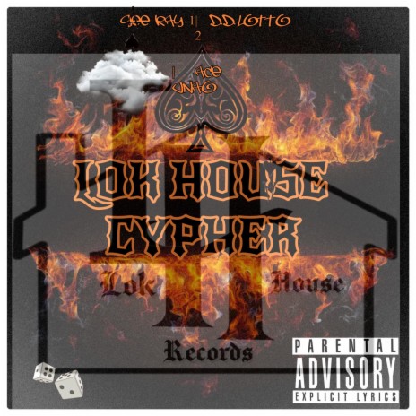 LOK HOUSE CYPHER ft. G K & D.D.LOTTO