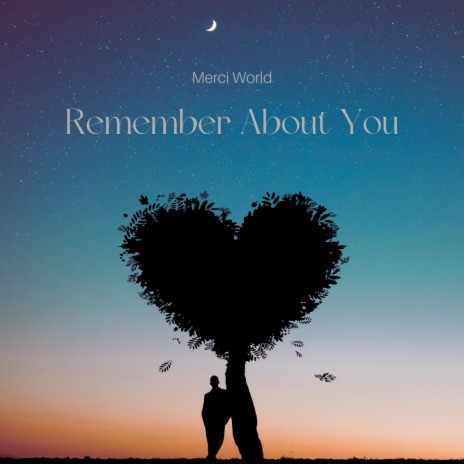 Remember About You | Boomplay Music