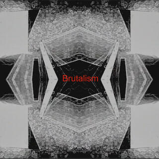 Brutalism