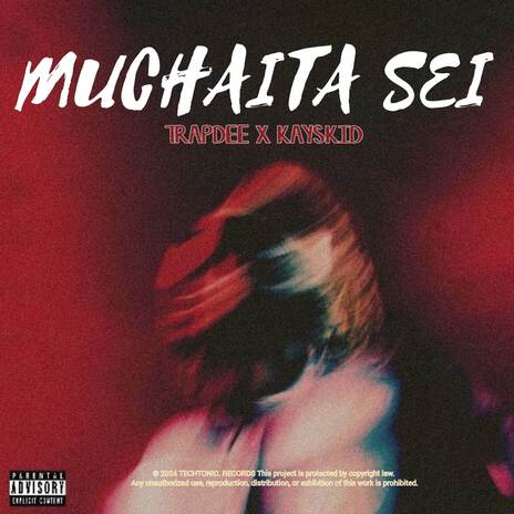 Muchaita sei ft. Kayskid | Boomplay Music