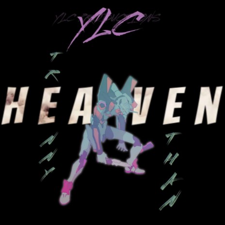 Heaven (feat. YLC Ethan) | Boomplay Music