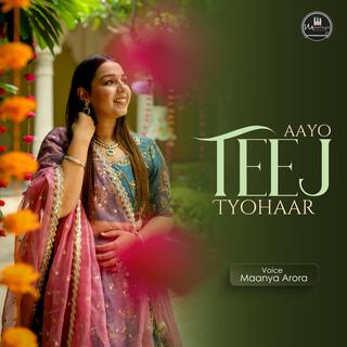 Aayo teej tyohaar (Sindhara geet)